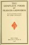 [Gutenberg 53621] • The Complete Poems of Francis Ledwidge / with Introductions by Lord Dunsany